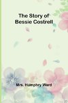 The Story of Bessie Costrell