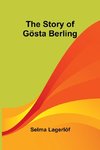 The Story of Gösta Berling