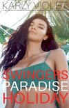 Swingers Paradise Holiday - A First Time Multiple Partner Wife Sharing Wife Watching Open Marriage Outdoor Romance Novel