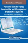 Planning Tools for Policy, Leadership, and Management of Education Systems