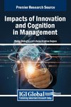 Impacts of Innovation and Cognition in Management