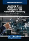 Examining Green Human Resources Management and Nascent Entrepreneurship