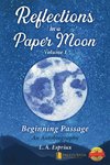 Reflections in a Paper Moon