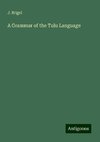 A Grammar of the Tulu Language