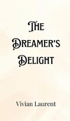 The Dreamer's Delight