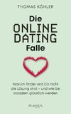 Die Online-Dating-Falle