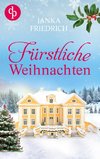 Fürstliche Weihnachten