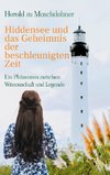 Hiddensee und das Geheimnis der beschleunigten Zeit