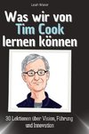 Was wir von Tim Cook lernen können