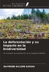 La deforestación y su impacto en la biodiversidad