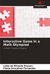 Interactive Game in a Math Olympiad