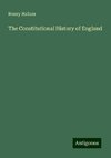 The Constitutional History of England