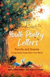 Youth Poetry Letters - Pencils and Dreams