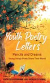 Youth Poetry Letters - Pencils and Dreams