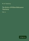 The Works of William Makepeace Thackeray