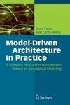 Model-Driven Architecture in Practice