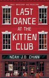 Last Dance at the Kitten Club