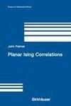 Planar Ising Correlations