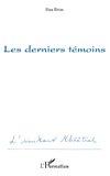 Les derniers témoins