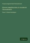 ¿uvres complètes de m. le vicomte de Chateaubriand