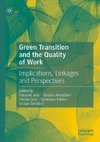 Green Transition and the Quality of Work