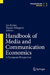 Handbook of Media and Communication Economics