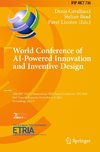 World Conference of AI-Powered Innovation and Inventive Design