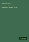 Manual of Mining Tools