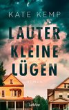 Lauter kleine Lügen