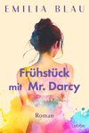 Frühstück mit Mr. Darcy