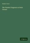 The Physical Diagnosis on Brain Disease