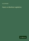 Papers on Maritime Legislation