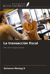 La transacción fiscal