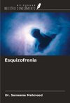 Esquizofrenia