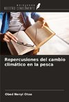 Repercusiones del cambio climático en la pesca