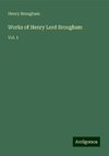 Works of Henry Lord Brougham