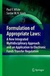 Formulation of Appropriate Laws