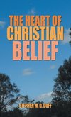 The Heart of Christian Belief