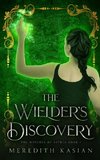 The Wielder's Discovery