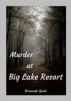 Murder at Big Lake Resort