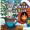 Bold and Easy Winter Coloring Book