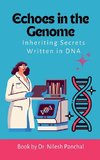 Echoes in the Genome