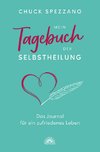 Mein Tagebuch der Selbstheilung