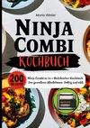 Ninja Combi Kochbuch- 200 Rezepte