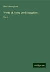 Works of Henry Lord Brougham