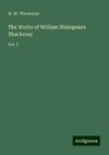 The Works of William Makepeace Thackeray