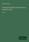 The Descent of Man and Selection in Realation to Sex