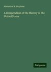 A Compendium of the History of the United States