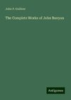 The Complete Works of John Bunyan