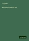 Protection Against Fire